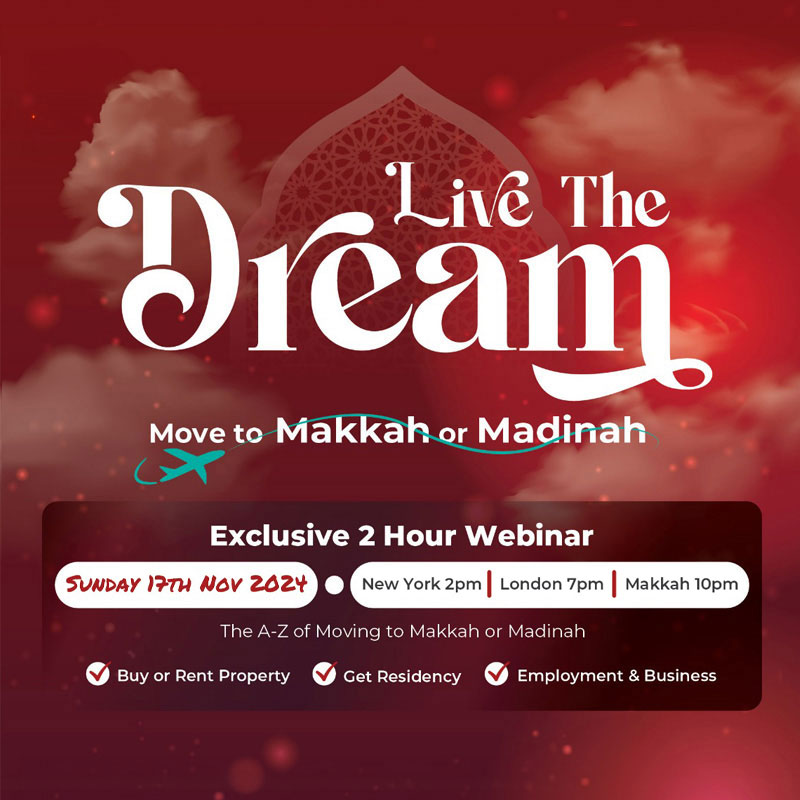 Live The Dream - Makkah/Madinah